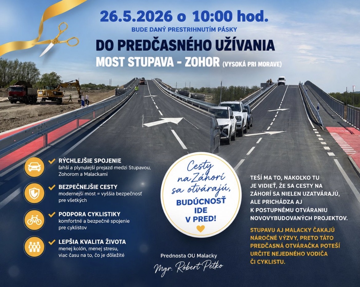 Predčasné užívanie mostu Stupava - Zohor 26.5.2026
