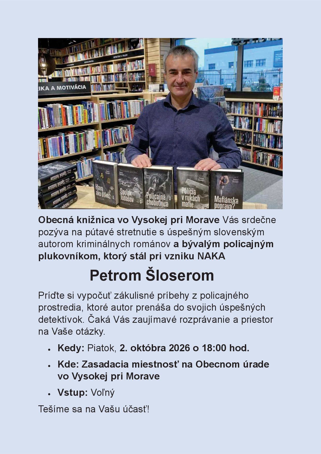 Beseda so spisovateľom Petrom Šloserom