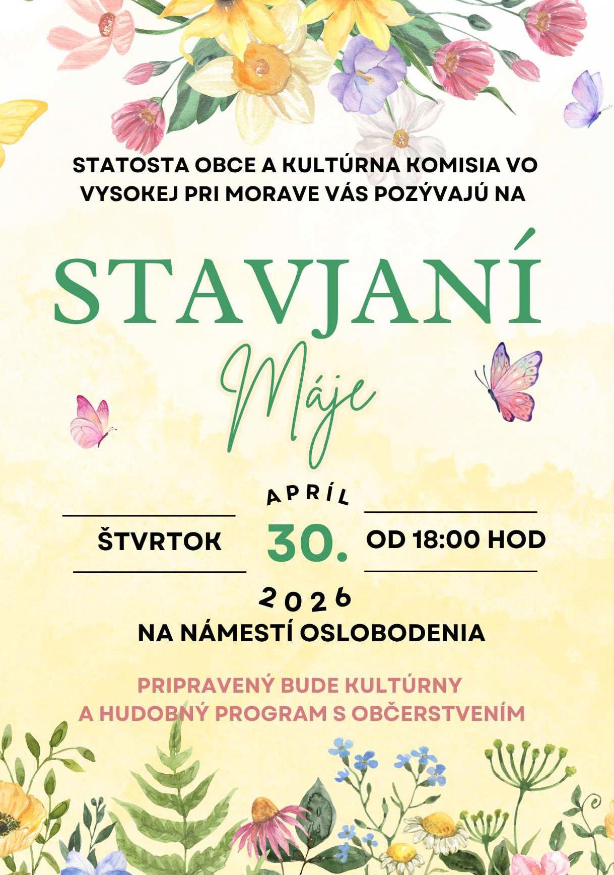 STAVANIE MÁJE 30.4.2026